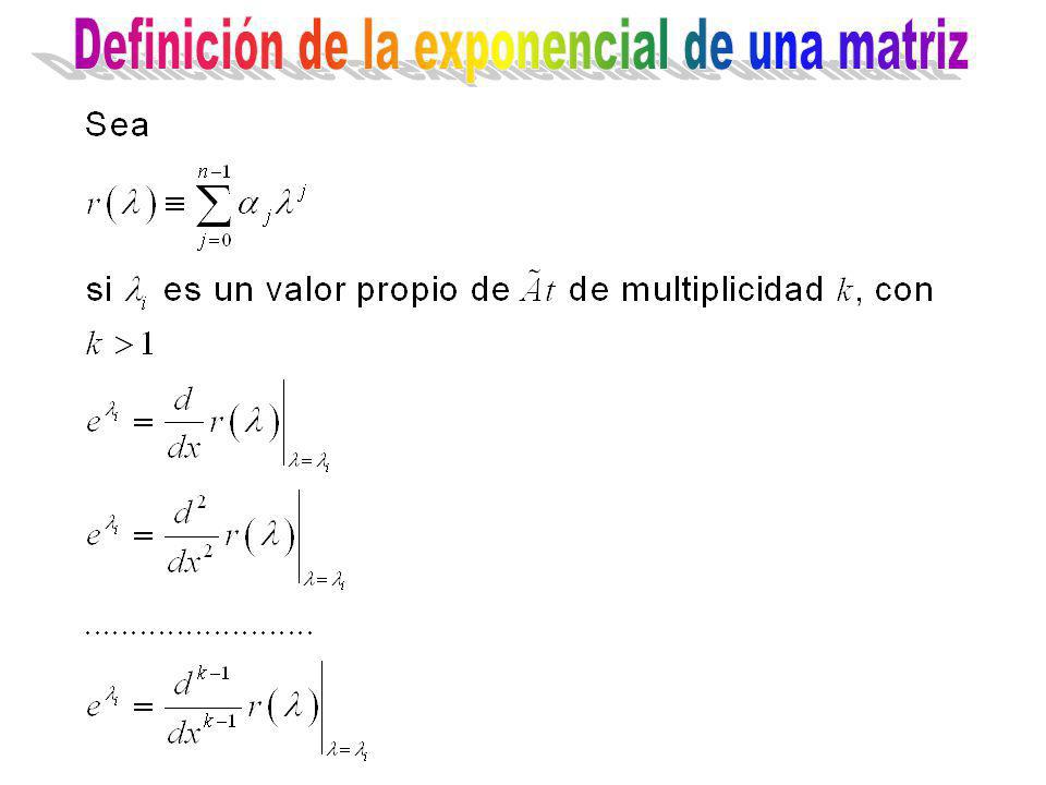 Definición de la exponencial de una matriz
