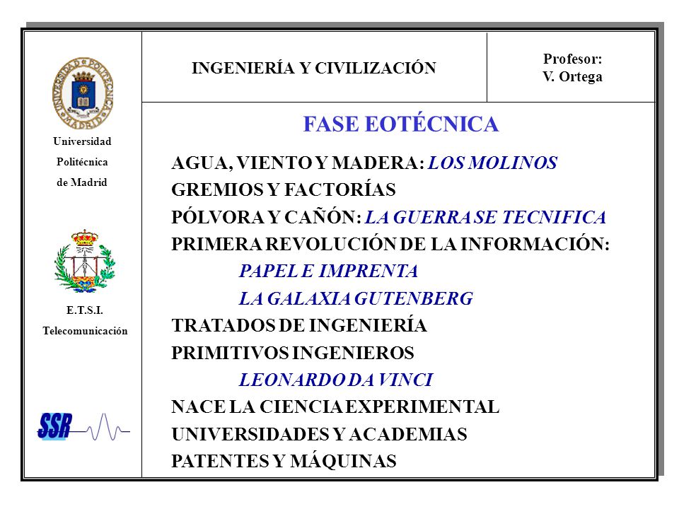 FASE EOTÉCNICA AGUA, VIENTO Y MADERA: LOS MOLINOS GREMIOS Y FACTORÍAS