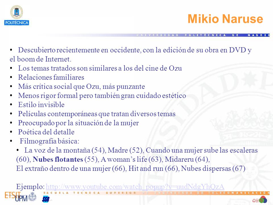 40 Mikio Naruse. Descubierto recientemente en occidente, con la edición de su obra en DVD y. el boom de Internet.