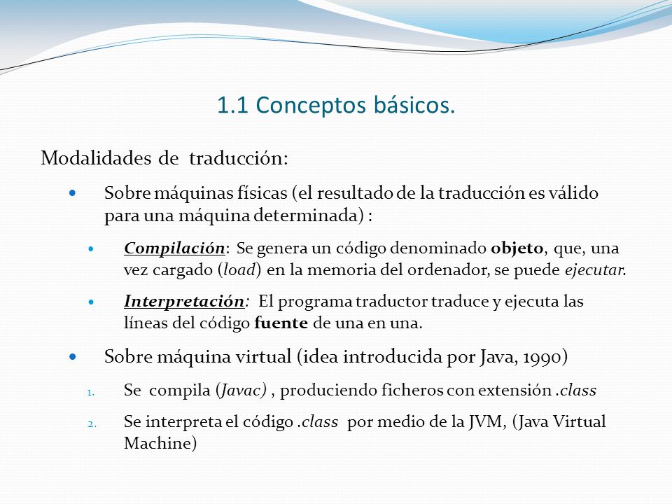 1.1 Conceptos básicos. Modalidades de traducción: