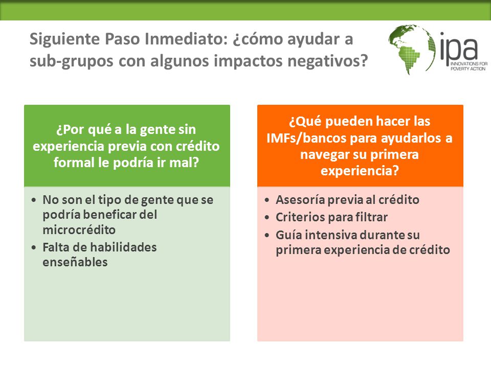 Siguiente Paso Inmediato: ¿cómo ayudar a sub-grupos con algunos impactos negativos