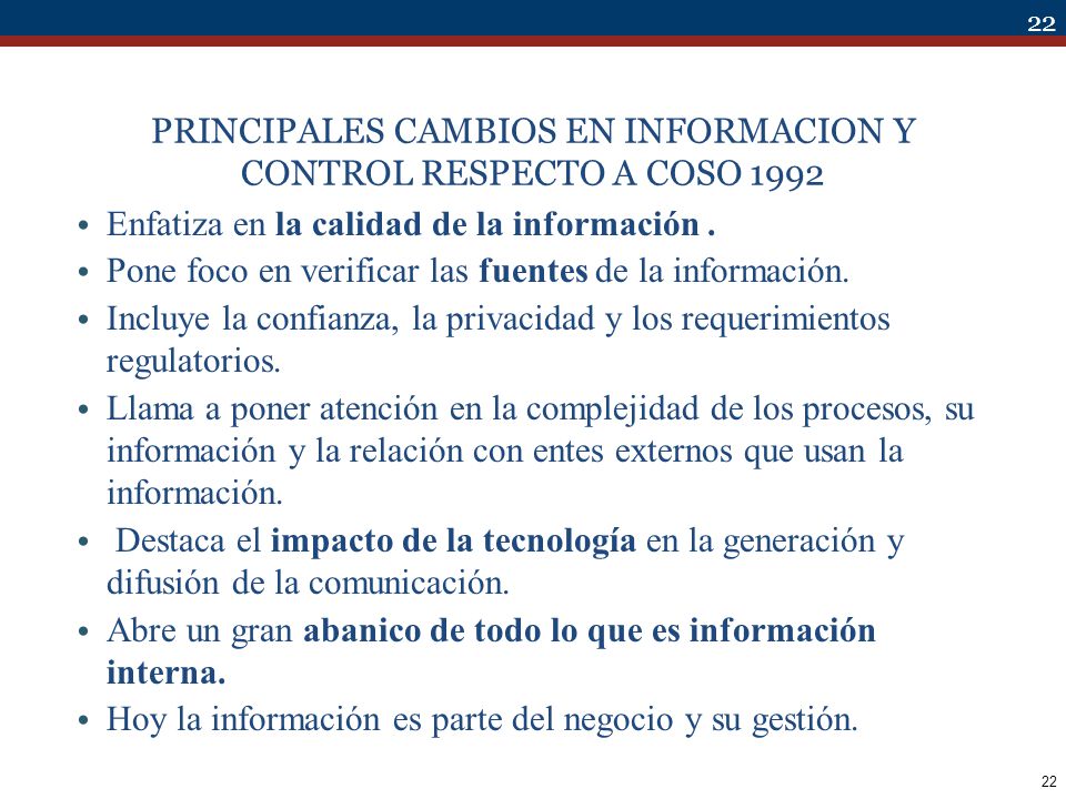 PRINCIPALES CAMBIOS EN INFORMACION Y CONTROL RESPECTO A COSO 1992