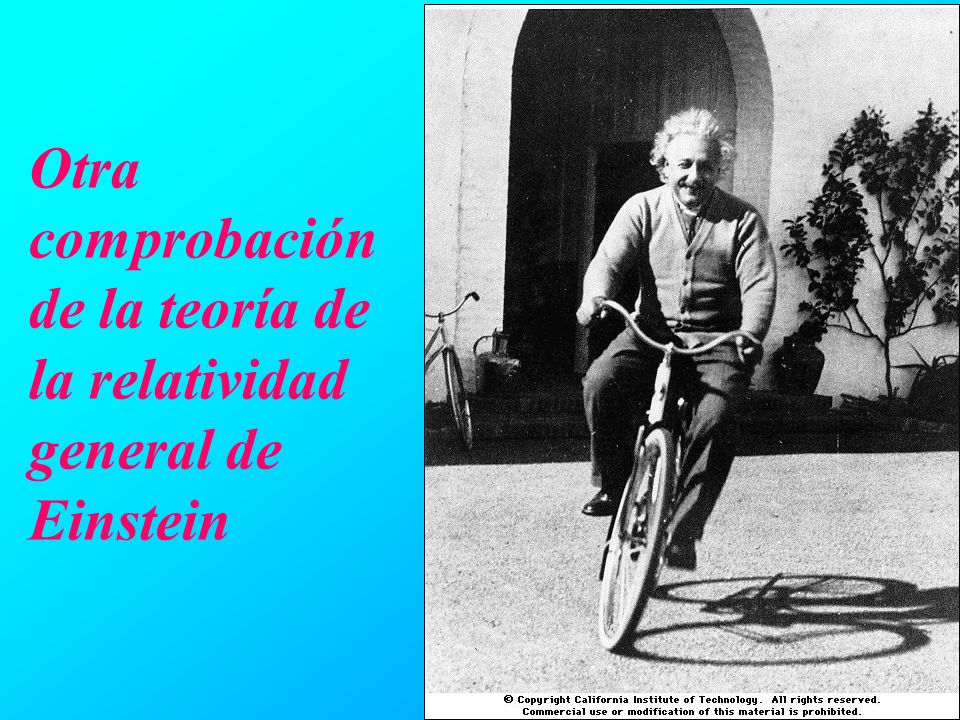 Otra comprobación de la teoría de la relatividad general de Einstein