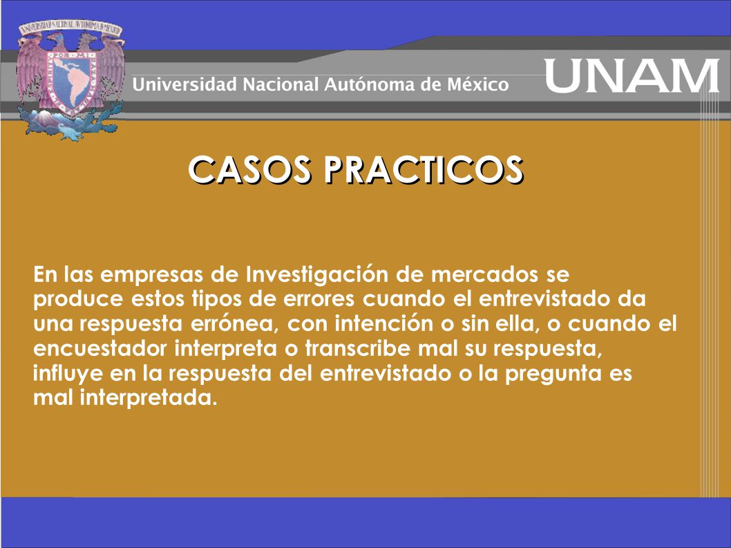 CASOS PRACTICOS En las empresas de Investigación de mercados se