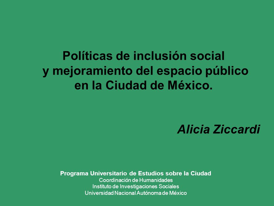 Políticas de inclusión social y mejoramiento del espacio público