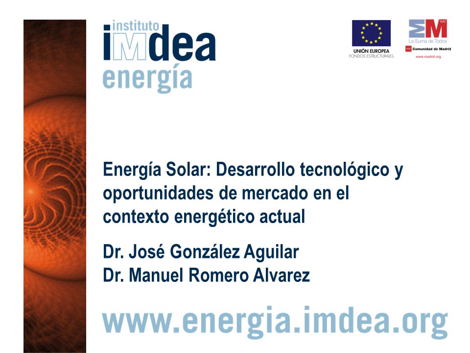 Energía Solar: Desarrollo tecnológico y oportunidades de mercado en el contexto energético actual