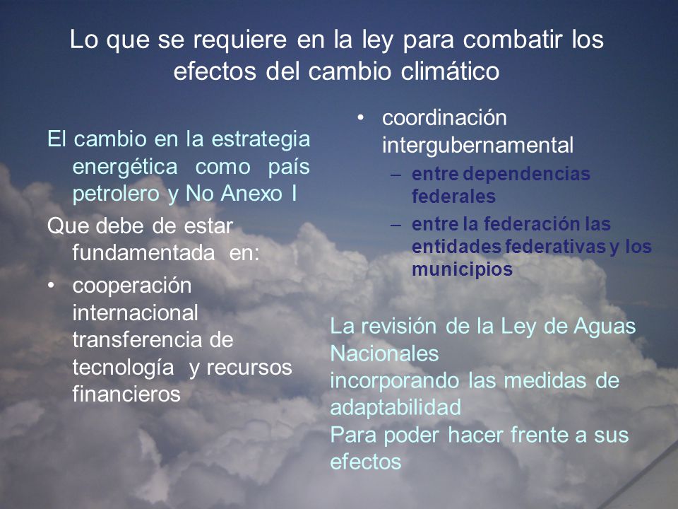 Lo que se requiere en la ley para combatir los efectos del cambio climático