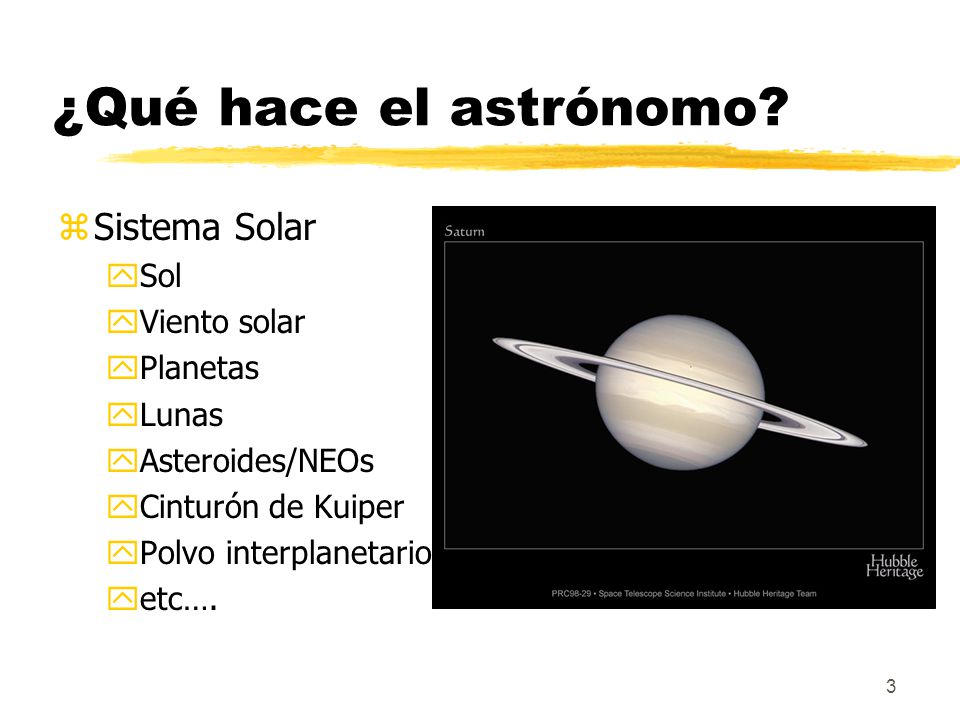 ¿Qué hace el astrónomo Sistema Solar Sol Viento solar Planetas Lunas
