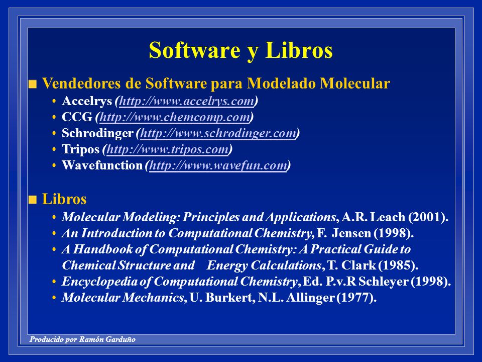 Software y Libros Vendedores de Software para Modelado Molecular