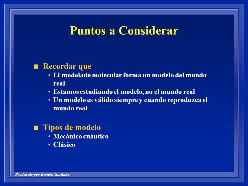 Puntos a Considerar Recordar que Tipos de modelo
