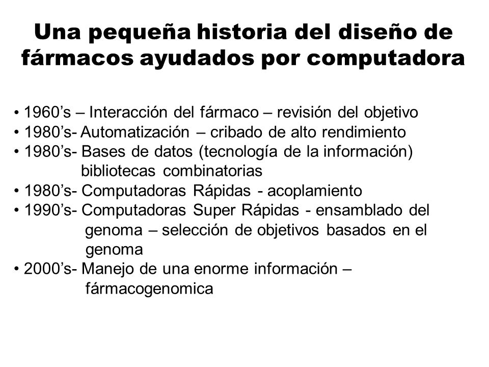 Una pequeña historia del diseño de fármacos ayudados por computadora