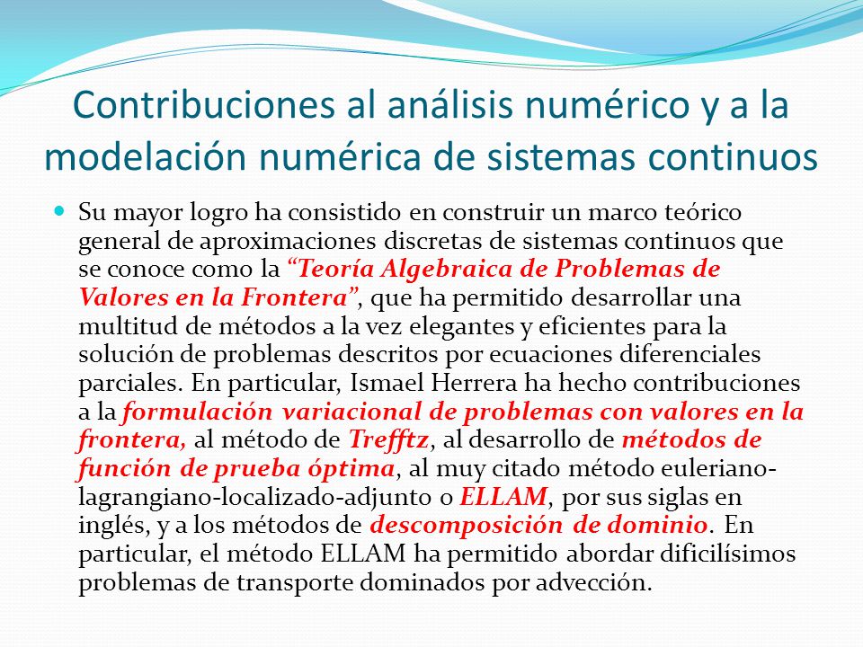 Contribuciones al análisis numérico y a la modelación numérica de sistemas continuos