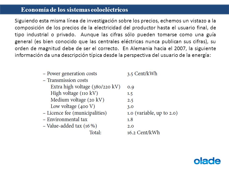 Siguiendo esta misma línea de investigación sobre los precios, echemos un vistazo a la composición de los precios de la electricidad del productor hasta el usuario final, de tipo industrial o privado.