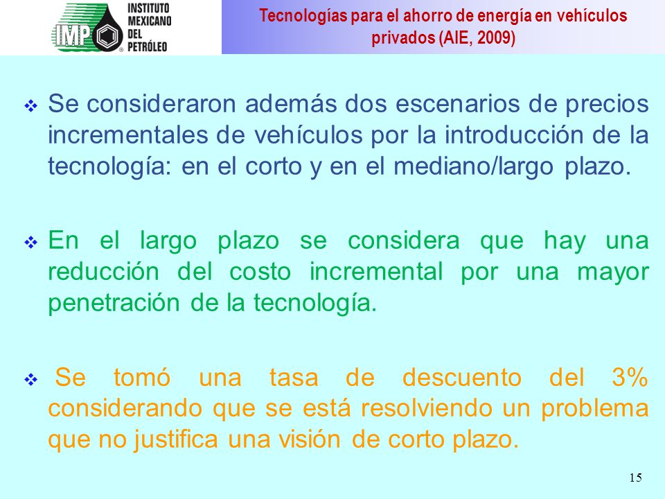 Tecnologías para el ahorro de energía en vehículos privados (AIE, 2009)