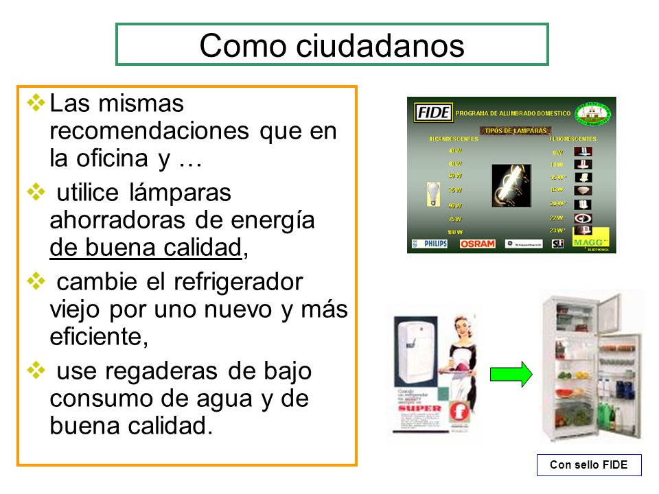 Como ciudadanos Las mismas recomendaciones que en la oficina y …