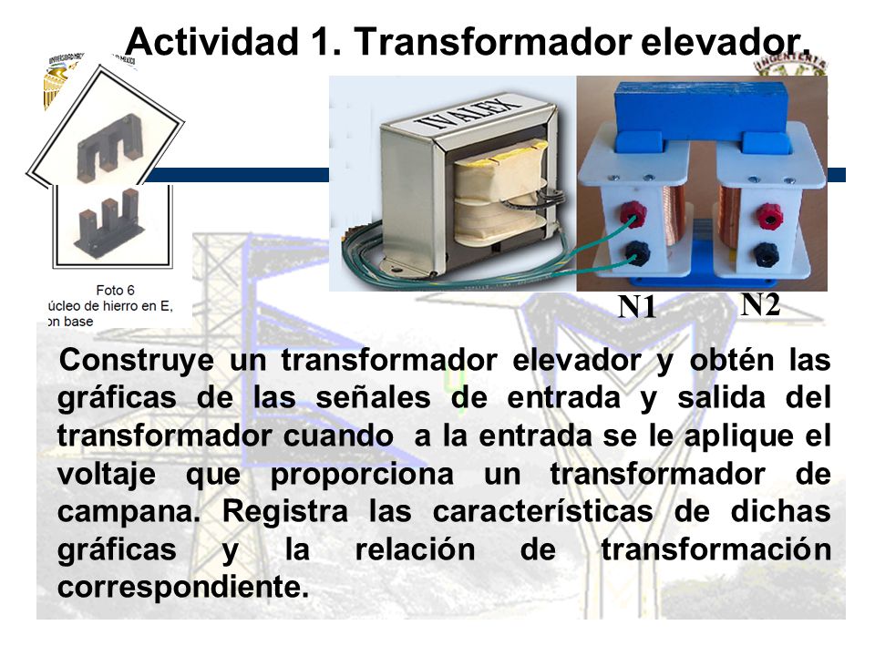 Actividad 1. Transformador elevador.