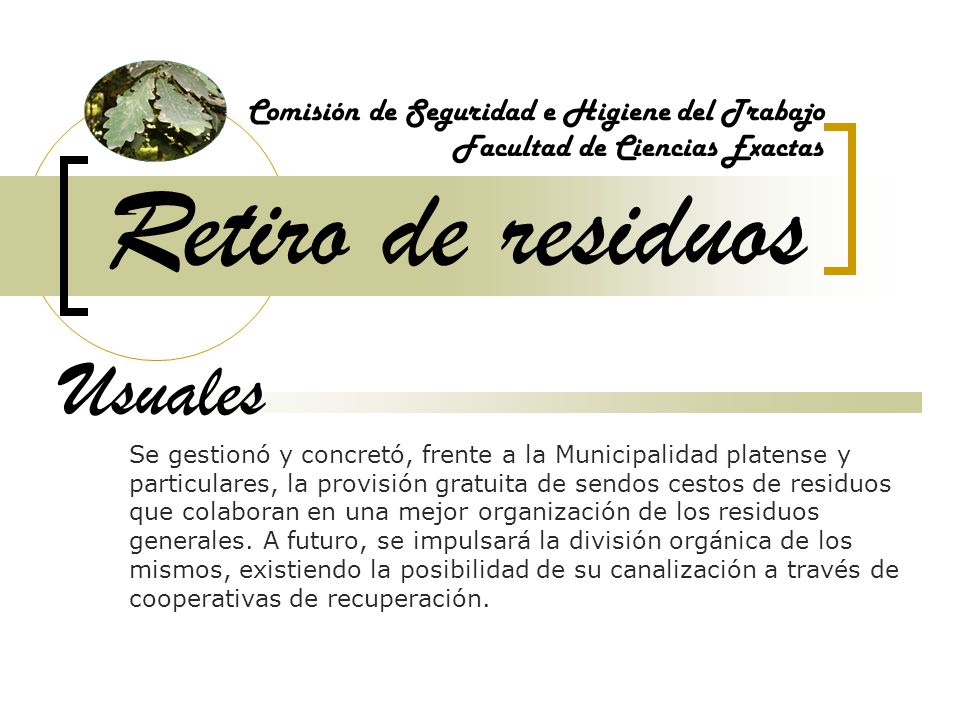 Retiro de residuos Usuales Comisión de Seguridad e Higiene del Trabajo