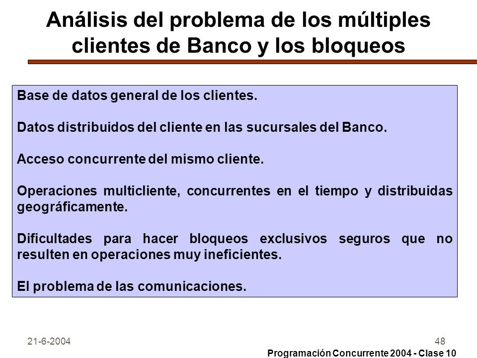 Análisis del problema de los múltiples clientes de Banco y los bloqueos