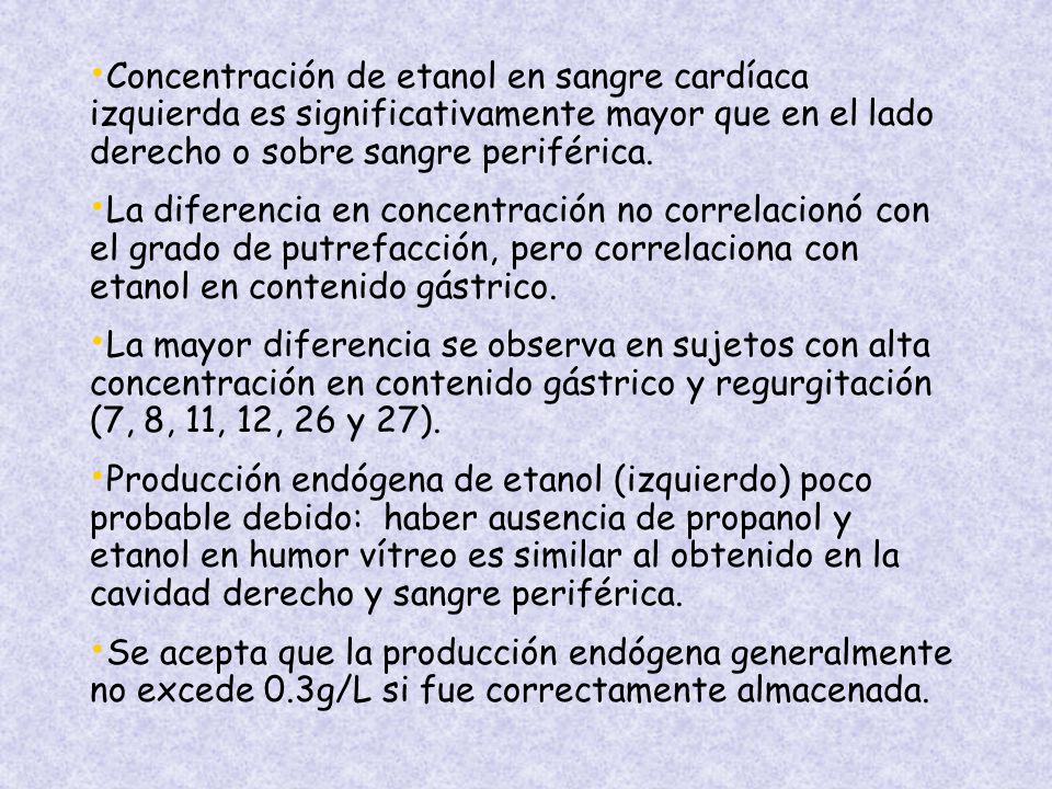 Concentración de etanol en sangre cardíaca izquierda es significativamente mayor que en el lado derecho o sobre sangre periférica.