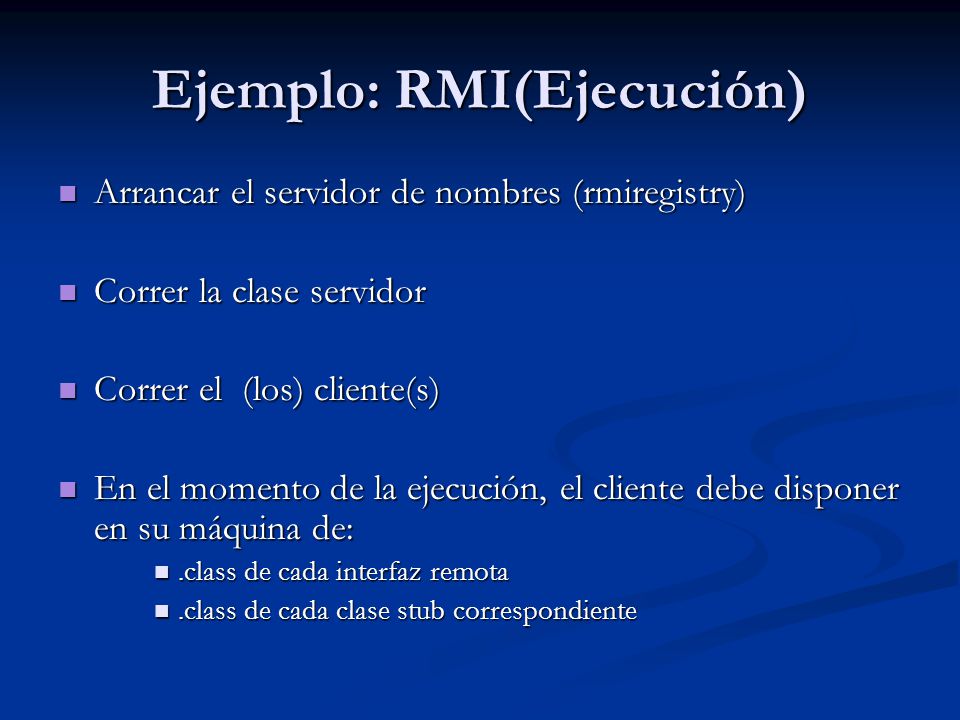 Ejemplo: RMI(Ejecución)