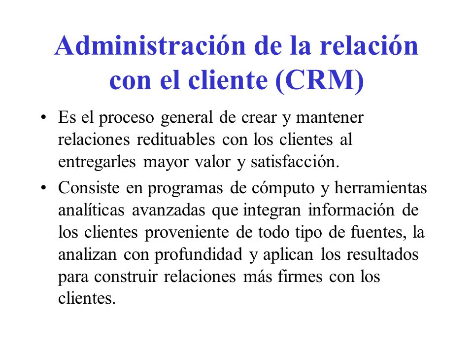 Administración de la relación con el cliente (CRM)