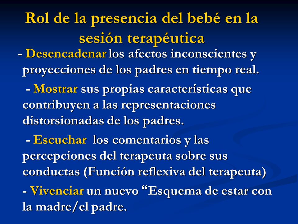 Rol de la presencia del bebé en la sesión terapéutica