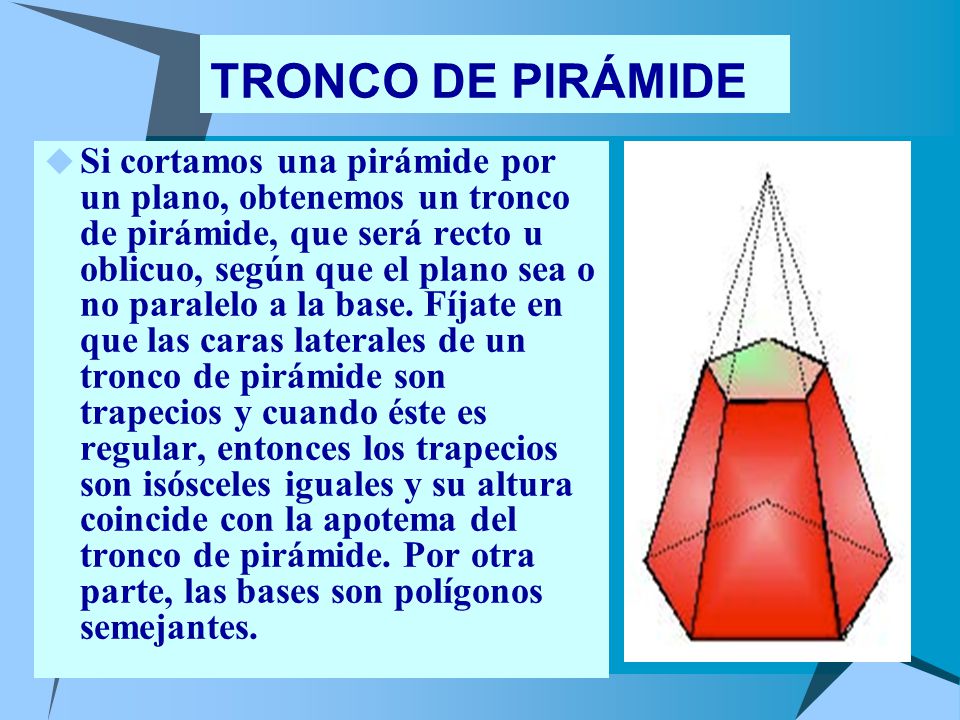 TRONCO DE PIRÁMIDE