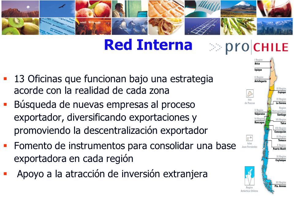 Red Interna 13 Oficinas que funcionan bajo una estrategia acorde con la realidad de cada zona.