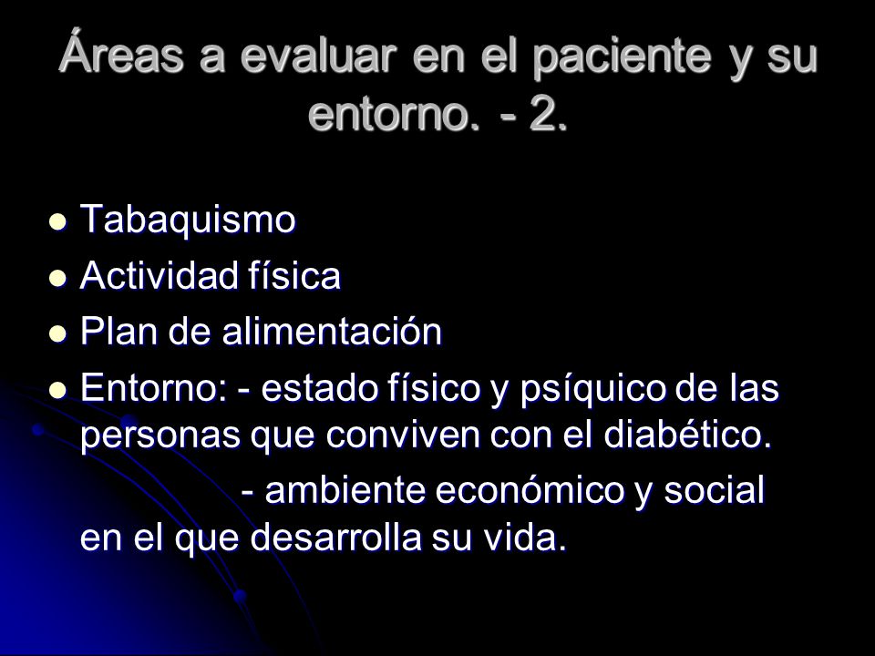 Áreas a evaluar en el paciente y su entorno. - 2.