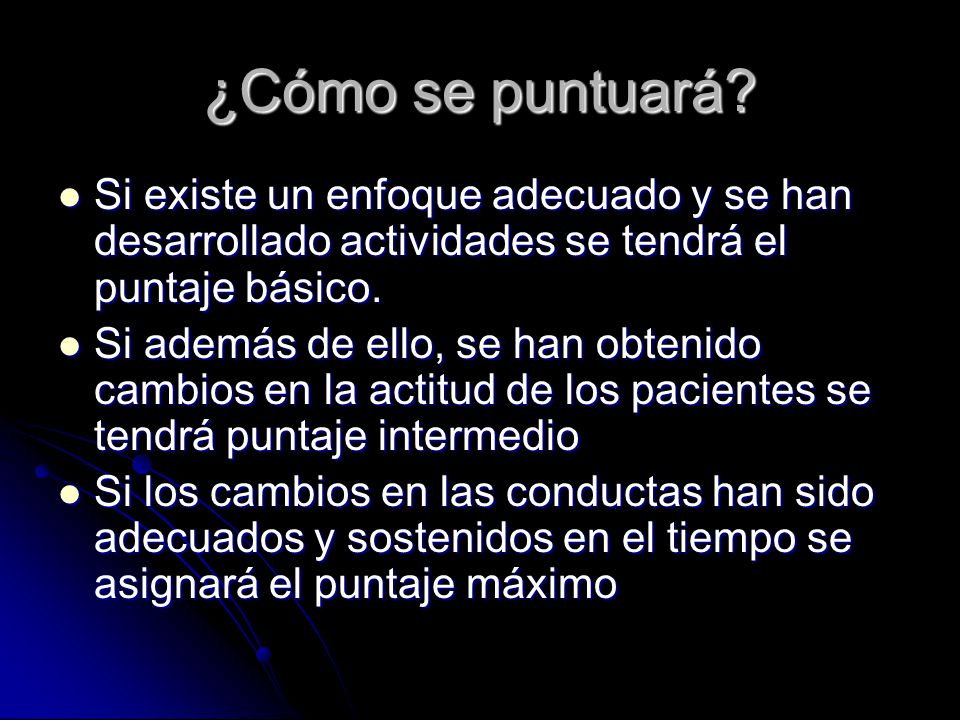 ¿Cómo se puntuará Si existe un enfoque adecuado y se han desarrollado actividades se tendrá el puntaje básico.