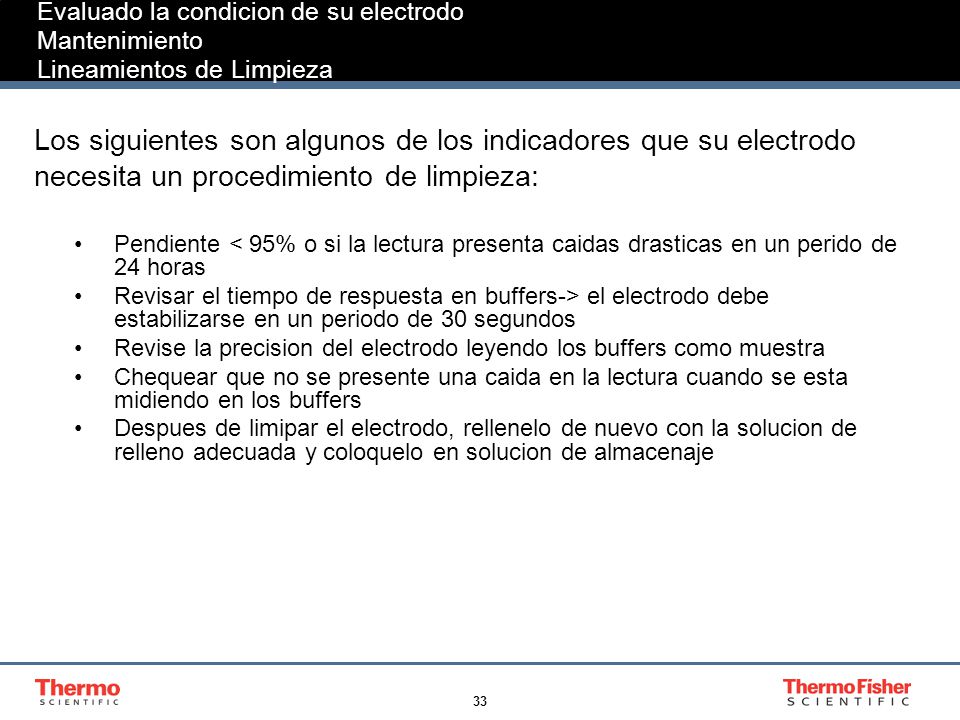 Los siguientes son algunos de los indicadores que su electrodo