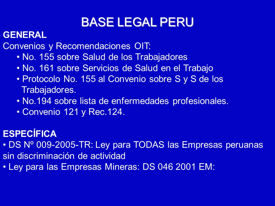 BASE LEGAL PERU GENERAL Convenios y Recomendaciones OIT:
