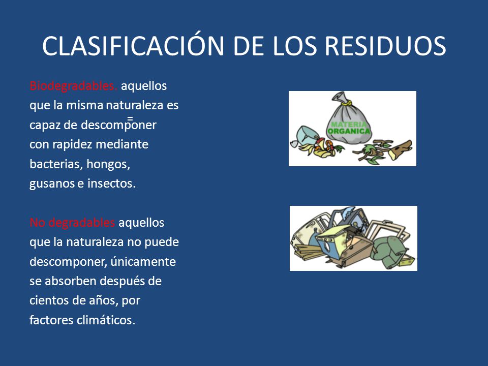 CLASIFICACIÓN DE LOS RESIDUOS