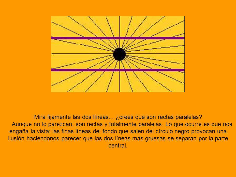 Mira fijamente las dos líneas... ¿crees que son rectas paralelas