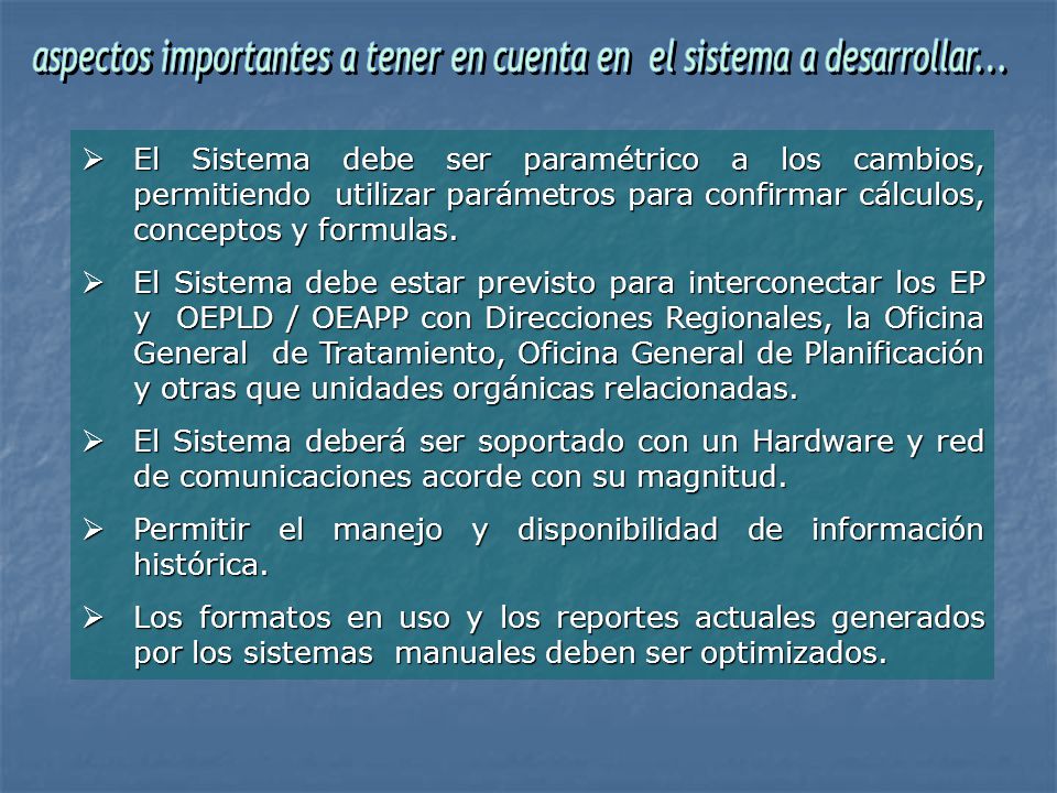 aspectos importantes a tener en cuenta en el sistema a desarrollar...