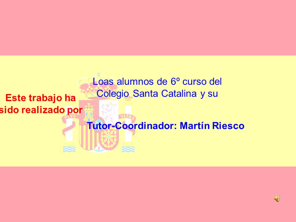 Este trabajo ha sido realizado por Tutor-Coordinador: Martín Riesco