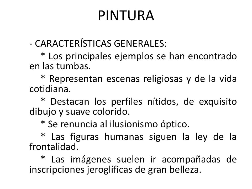 PINTURA - CARACTERÍSTICAS GENERALES: