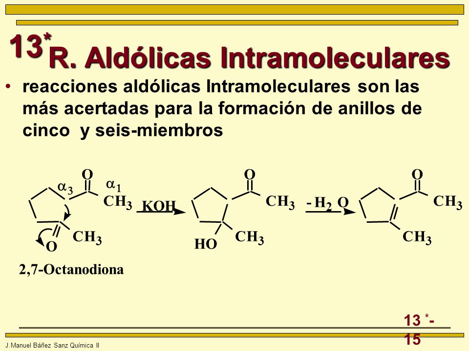 R. Aldólicas Intramoleculares