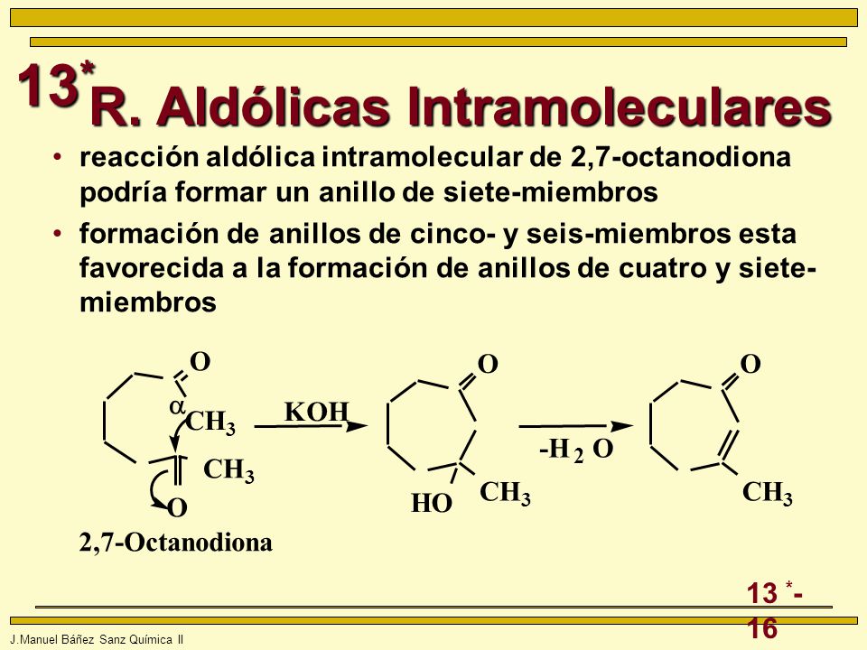 R. Aldólicas Intramoleculares