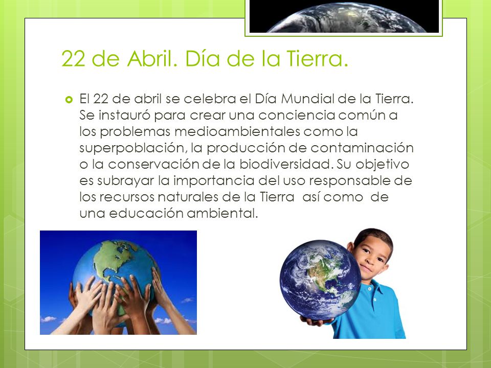 22 de Abril. Día de la Tierra.