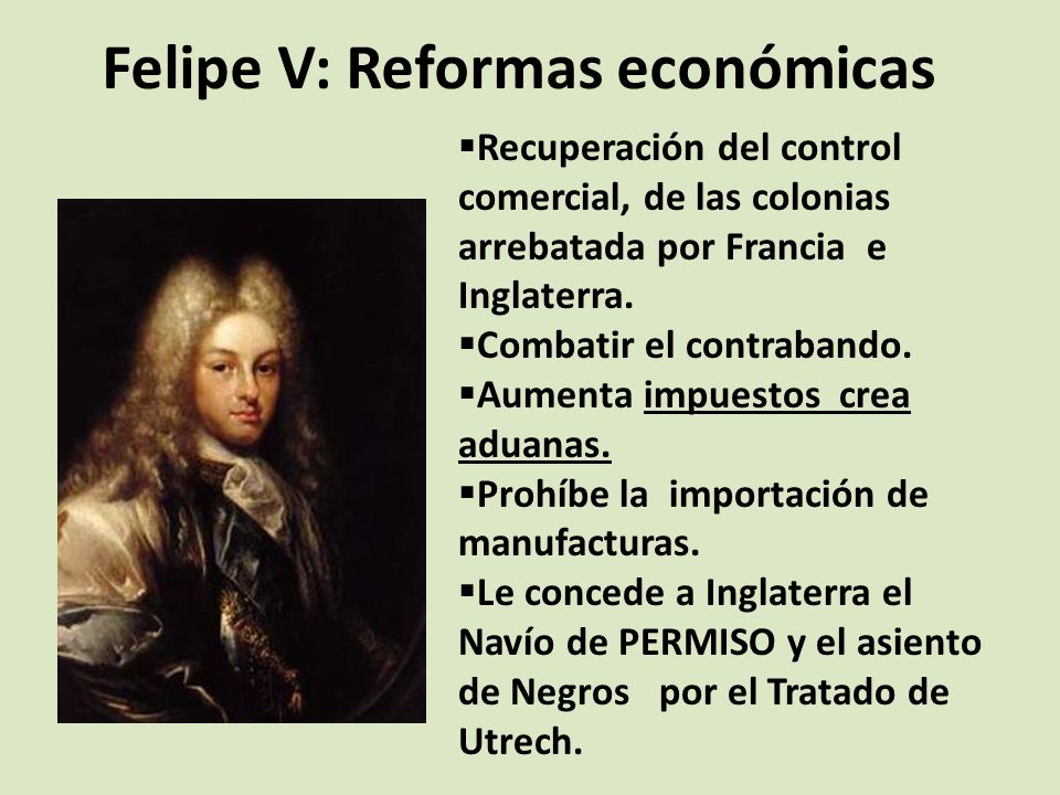 Felipe V: Reformas económicas