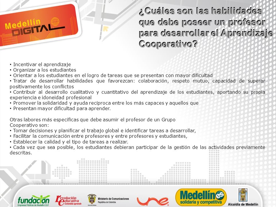 ¿Cuáles son las habilidades que debe poseer un profesor para desarrollar el Aprendizaje Cooperativo