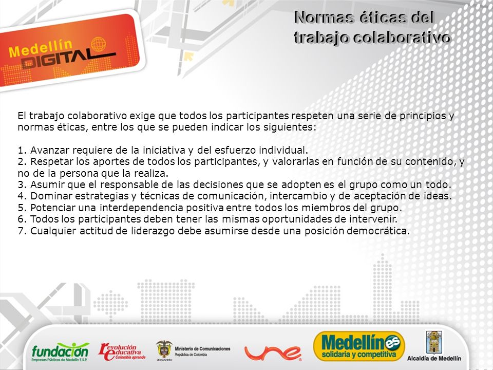 Normas éticas del Normas éticas del trabajo colaborativo