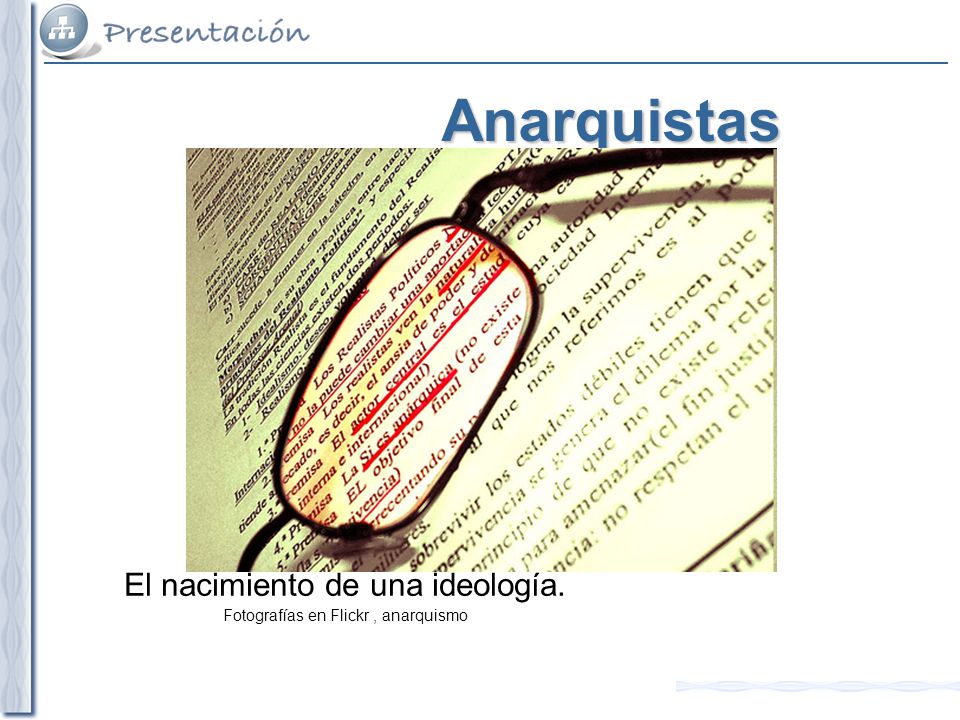 El nacimiento de una ideología. Fotografías en Flickr , anarquismo