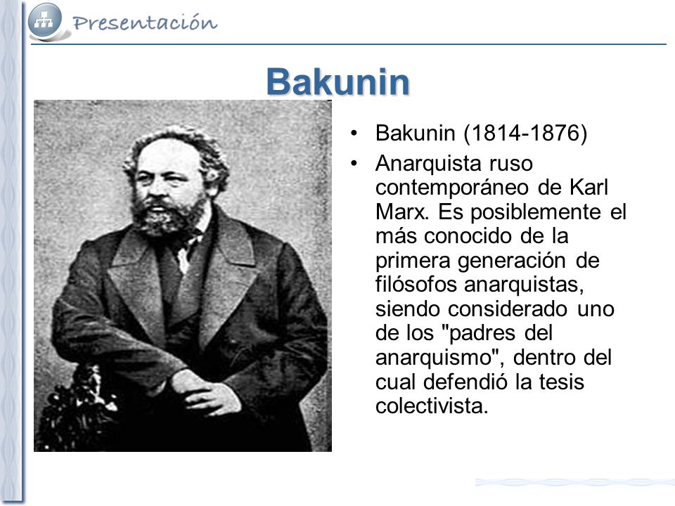 Bakunin Bakunin ( )
