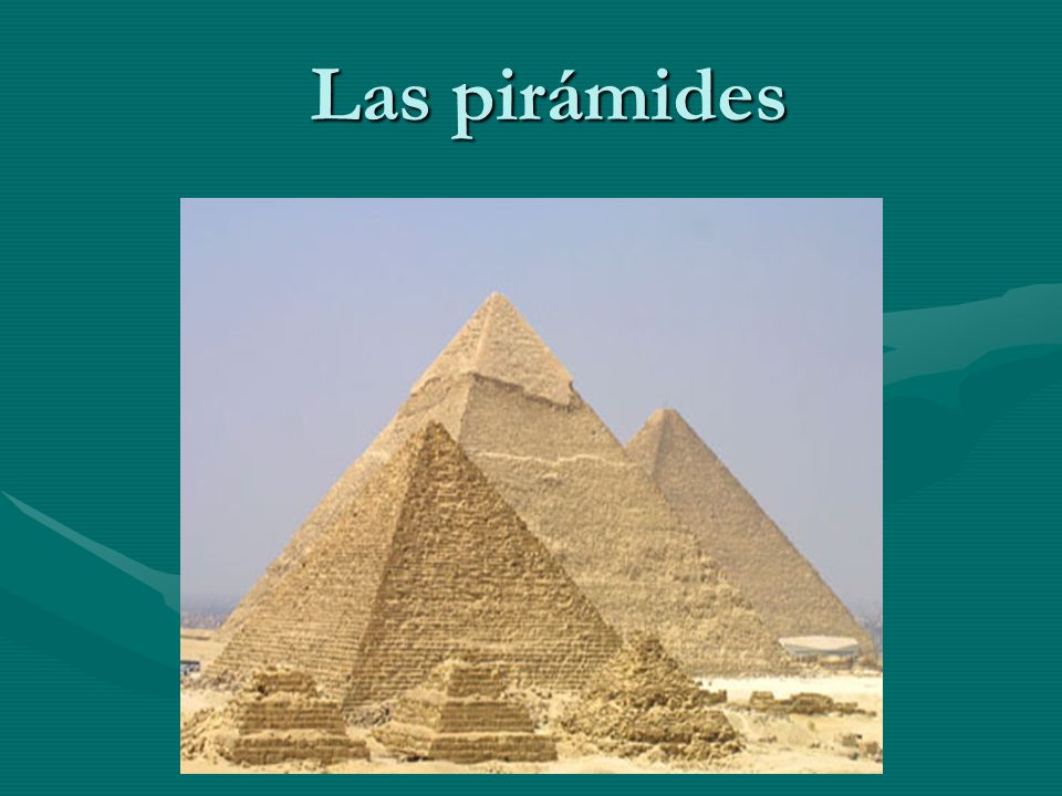 Las pirámides