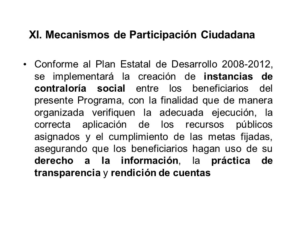 XI. Mecanismos de Participación Ciudadana