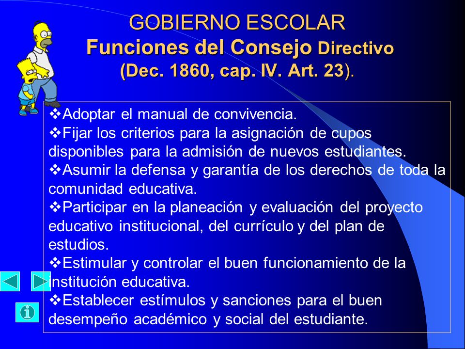 GOBIERNO ESCOLAR Funciones del Consejo Directivo (Dec. 1860, cap. IV