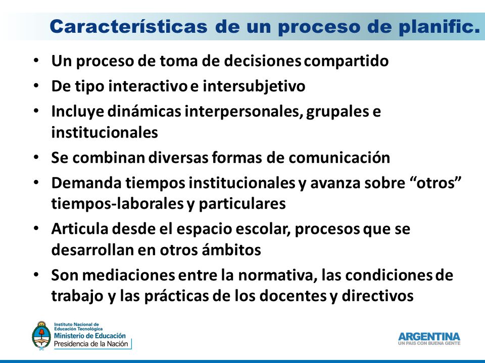 Características de un proceso de planific.