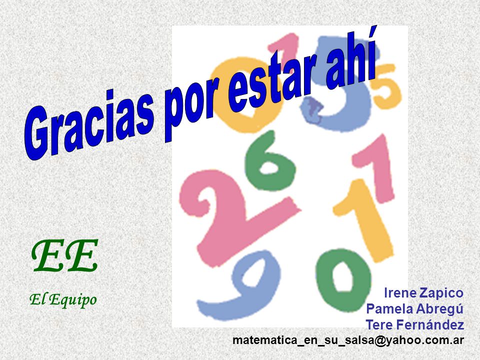 EE El Equipo Gracias por estar ahí Irene Zapico Pamela Abregú